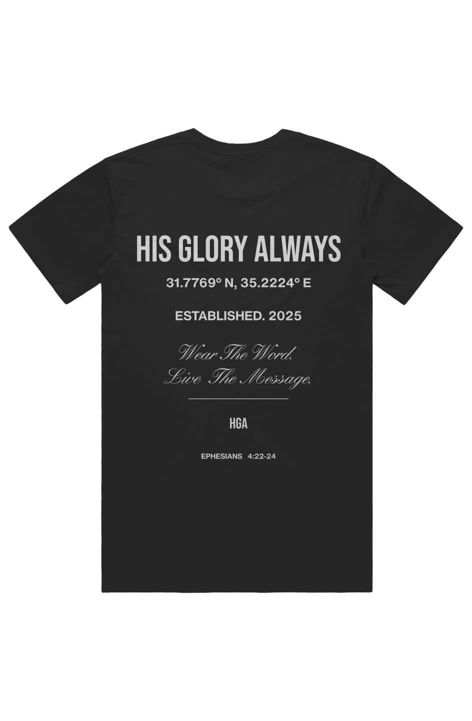 His Glory Always Staple Tee