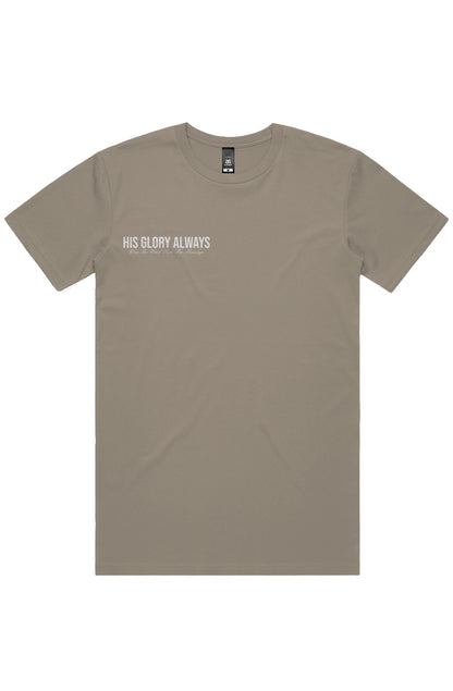 His Glory Always Staple Tee