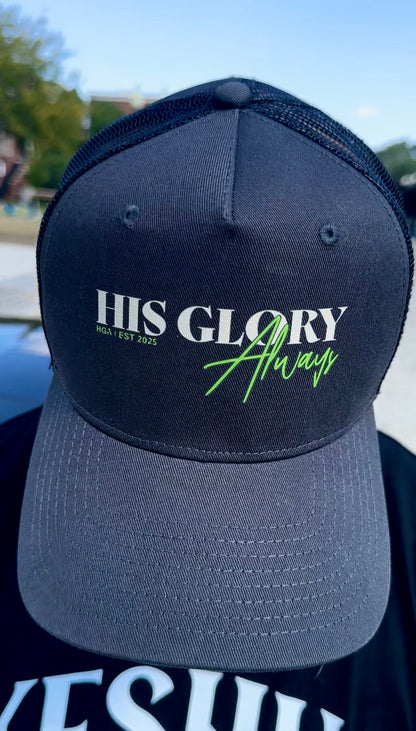 HIS GLORY ALWAYS | Trucker Cap